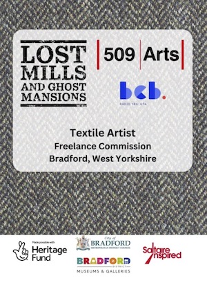 Lost MIlls, Ghost Mansions Textile Commission Brief